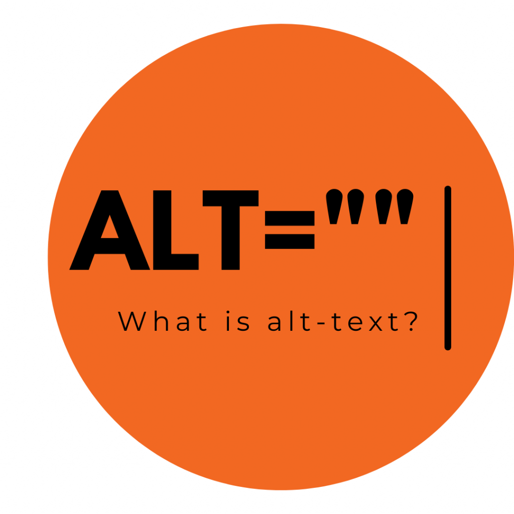 big orange circle with text Alt="", What is alt-text