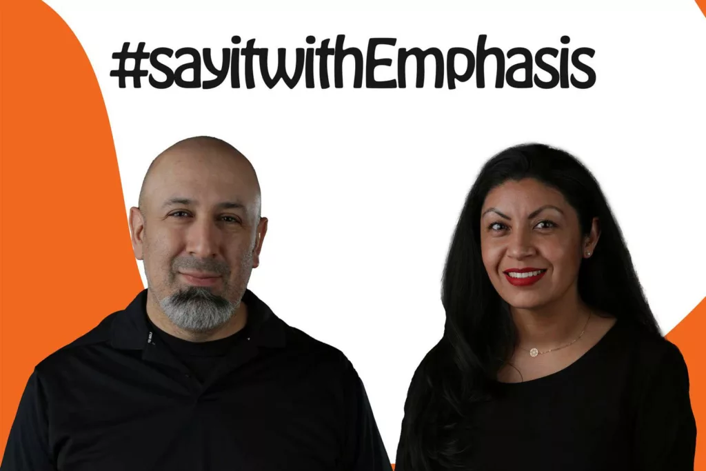 Jason Orellana and Josie Sandi - the founders of Emphasis LA. Text above reads "#sayItWithEmphasis"